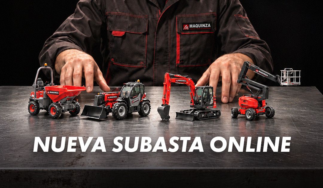 ¡Vuelven las Subastas Maquinza Ocasión!